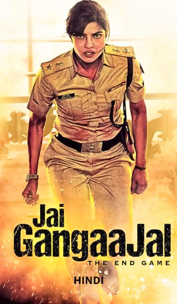 Jai Gangaajal (2016) Hindi Movie