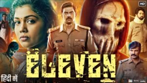 Eleven 2025 Hindi ORG Dual Audio Movie
