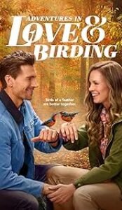 Adventures in Love and Birding (2025) Hollywood English Movie