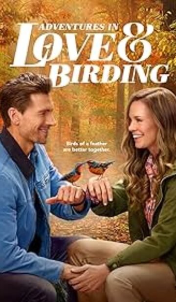 Adventures in Love and Birding (2025) Hollywood English Movie