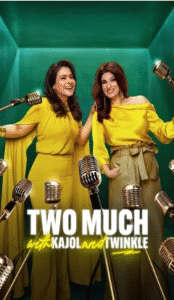 Two Much With Kajol And Twinkle 2025 Hindi Season 01 Complete
