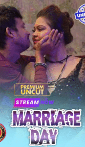 Marriage Day (2025) Hindi Uncut Hot Short Film