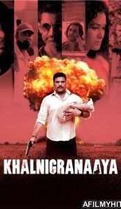 Khalnigranaaya (2025) Hindi Movie