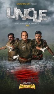 Uncle (2025) Season 1 Bengali Web Series