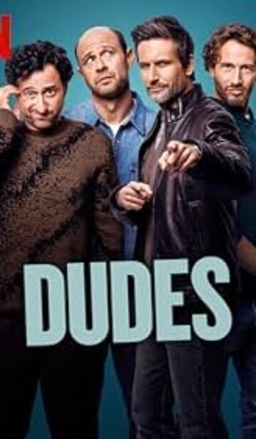 Dudes (2025) Season 1 Hindi Dubbed Web Series