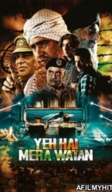 Yeh Hai Mera Watan (2025) Hindi Movie