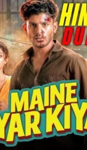 Maine Pyar Kiya (2025) ORG Hindi Dubbed Movie